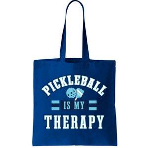 Pickleball As Therapy Ironic Saying Dinking Gift Tote Bag