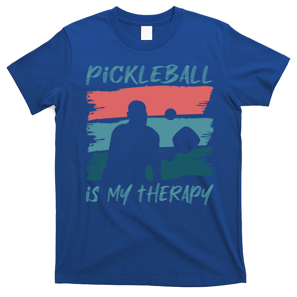 Pickleball As Therapy Funny Saying Hobby Sports Cool Gift T-Shirt