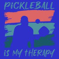 Pickleball As Therapy Funny Saying Hobby Sports Cool Gift T-Shirt