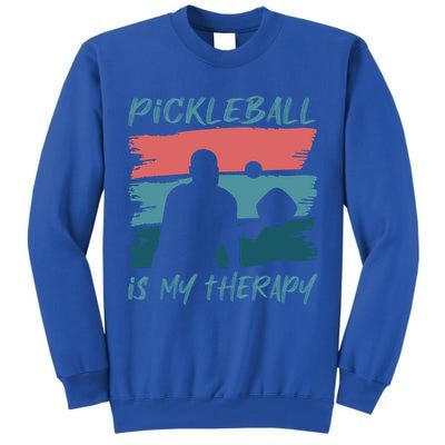 Pickleball As Therapy Funny Saying Hobby Sports Cool Gift Tall Sweatshirt
