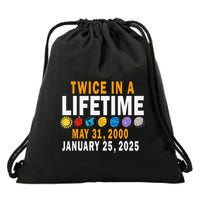 Planetary Alignment Twice In A Lifetime May 2000 Jan 2025 Drawstring Bag
