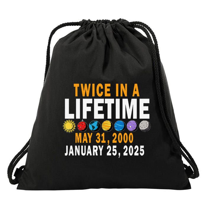 Planetary Alignment Twice In A Lifetime May 2000 Jan 2025 Drawstring Bag