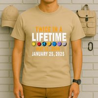 Planetary Alignment Twice In A Lifetime May 2000 Jan 2025 T-Shirt