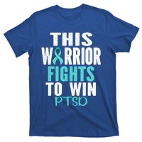 Ptsd Awareness This Warrior Fights To Win Ptsd Gift T-Shirt