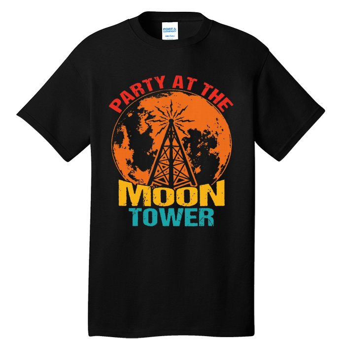 Party At The Moon Tower Vintage Apparel Tall T-Shirt