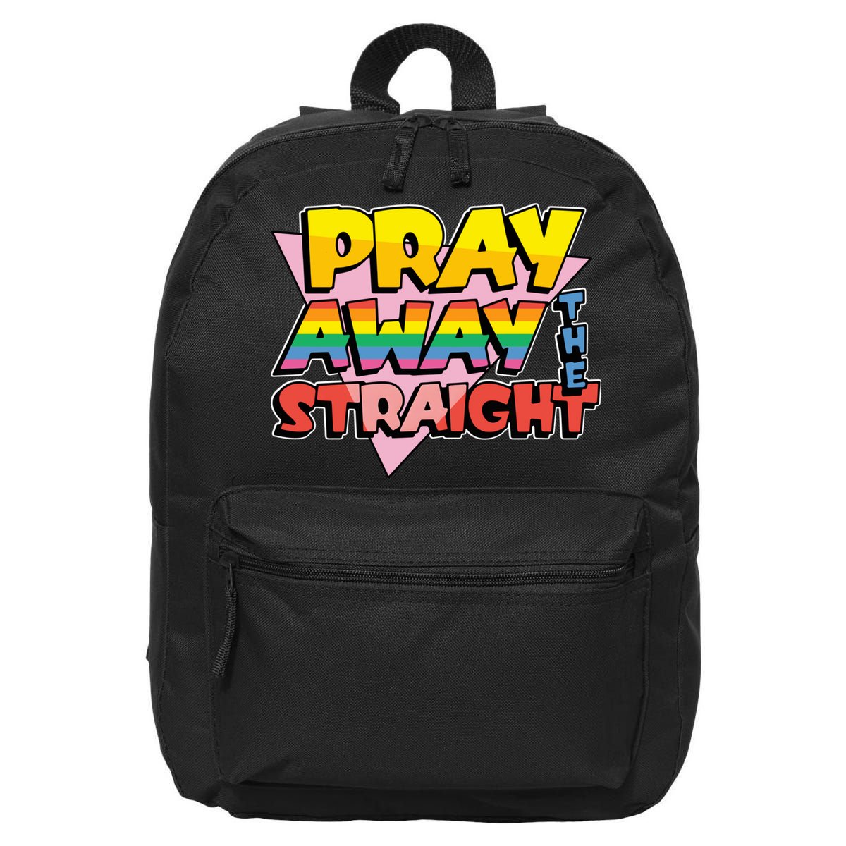 Pray Away The Straight Funny 16 in Basic Backpack