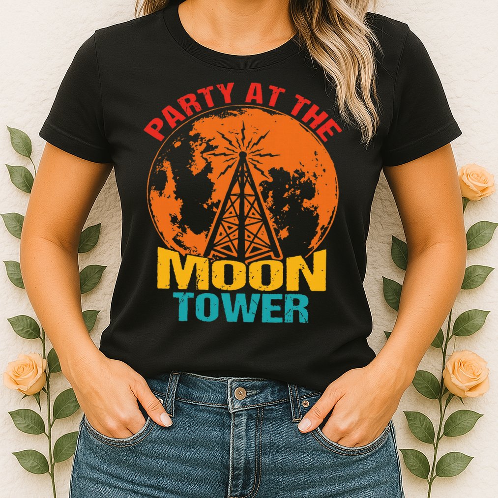 Party At The Moon Tower Womens T-Shirt