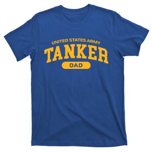 Proud Army Tanker Dad Gift T-Shirt