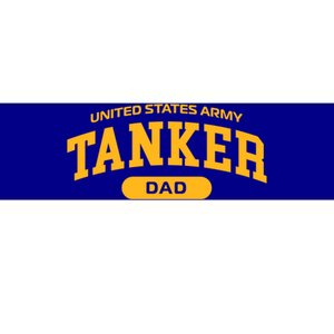 Proud Army Tanker Dad Gift Bumper Sticker