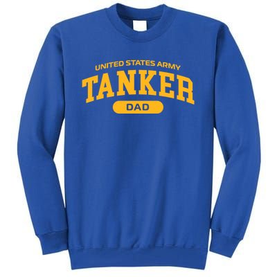 Proud Army Tanker Dad Gift Tall Sweatshirt