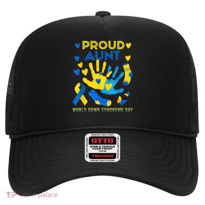 Proud Aunt T21 World Down Syndrome Awareness Day Ribbon High Crown Mesh Back Trucker Hat