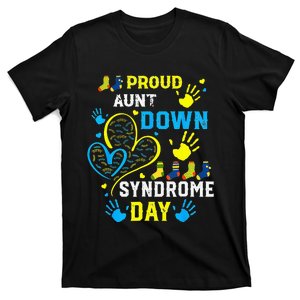 Proud Aunt T21 World Down Syndrome Awareness Day T-Shirt