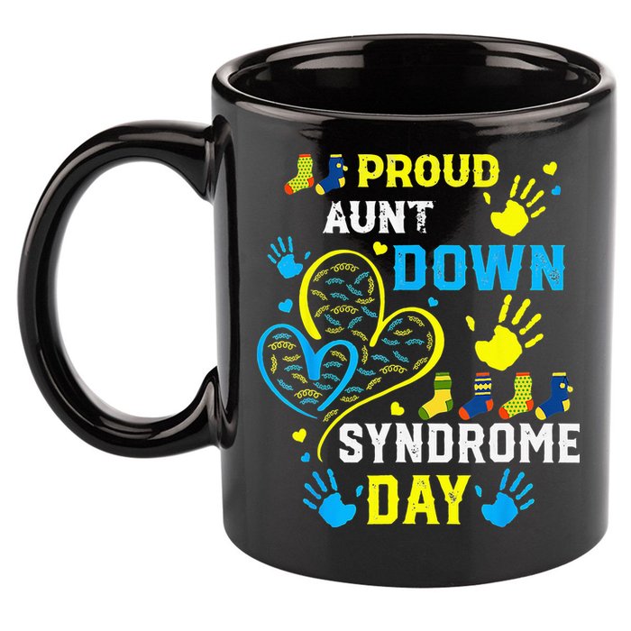 Proud Aunt T21 World Down Syndrome Awareness Day 11oz C Handle Ceramic Mug