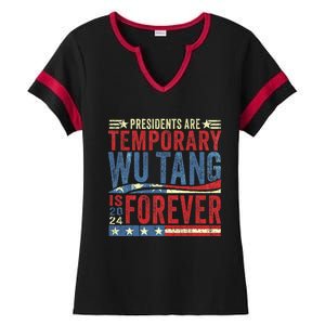 Presidents Are Temporary _wutang Is Forever 2024 Ladies Halftime Notch Neck Tee