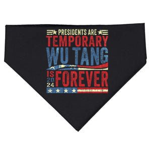 Presidents Are Temporary _wutang Is Forever 2024 USA-Made Doggie Bandana