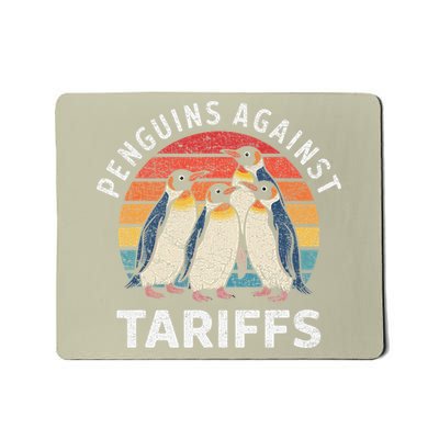 Penguins Against Tariffs Anti Tariffs Funny Penguins Mousepad