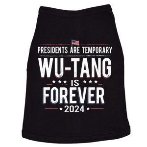 Presidents Are Temporary Wu_tang Is Forever 2024 Doggie Tank