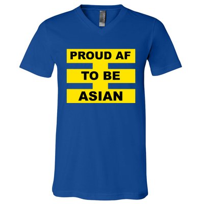 Proud Af To Be Asian Great Asian American Gift V-Neck T-Shirt