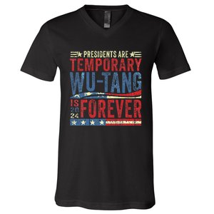 Presidents Are Temporary W.U.T.A.N.G Is Forever 2024 V-Neck T-Shirt