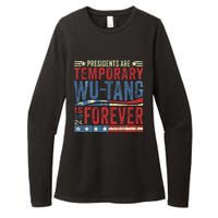 Presidents Are Temporary W.U.T.A.N.G Is Forever 2024 Womens CVC Long Sleeve Shirt