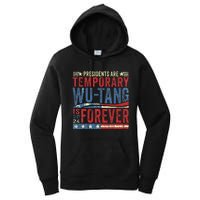 Presidents Are Temporary W.U.T.A.N.G Is Forever 2024 Women's Pullover Hoodie