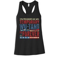 Presidents Are Temporary W.U.T.A.N.G Is Forever 2024 Women's Racerback Tank