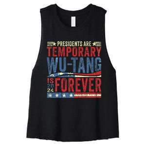 Presidents Are Temporary W.U.T.A.N.G Is Forever 2024 Women's Racerback Cropped Tank