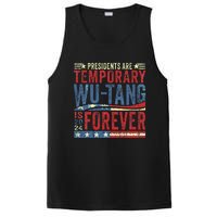 Presidents Are Temporary W.U.T.A.N.G Is Forever 2024 PosiCharge Competitor Tank