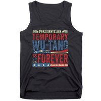 Presidents Are Temporary W.U.T.A.N.G Is Forever 2024 Tank Top