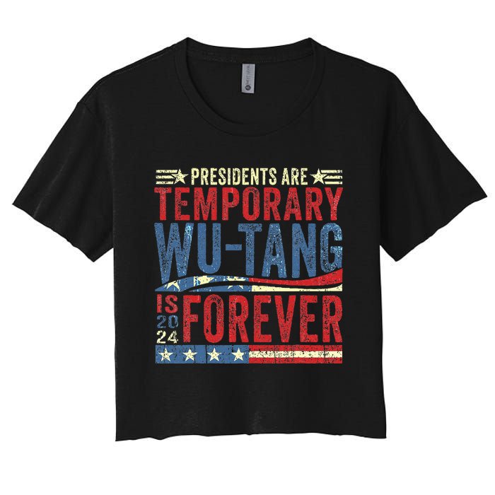 Presidents Are Temporary W.U.T.A.N.G Is Forever 2024 Women's Crop Top Tee