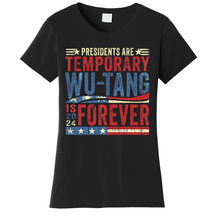 Presidents Are Temporary W.U.T.A.N.G Is Forever 2024 Women's T-Shirt