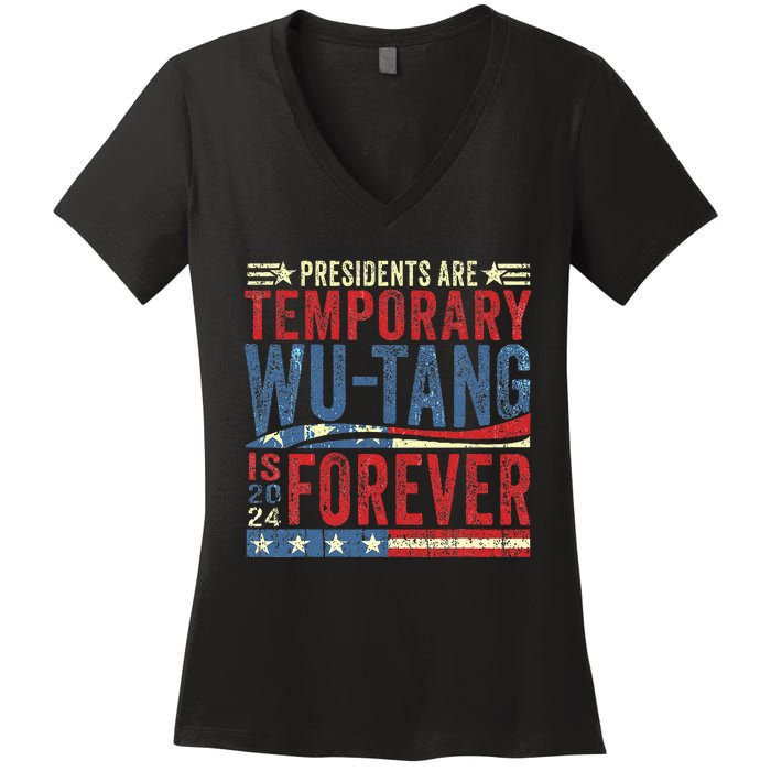 Presidents Are Temporary W.U.T.A.N.G Is Forever 2024 Women's V-Neck T-Shirt