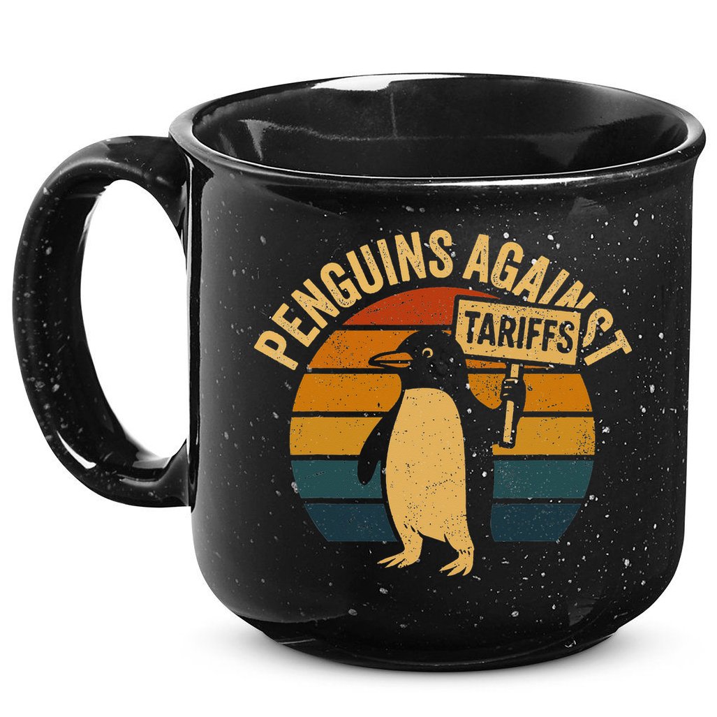Penguins Against Tariffs Retro Funny Protest 15oz Campfire Ceramic Mug