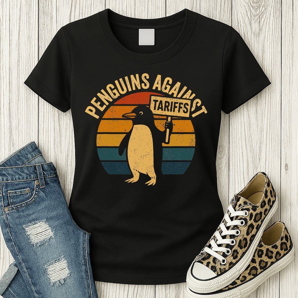 Penguins Against Tariffs Retro Funny Protest Womens T-Shirt