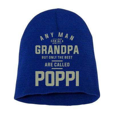 Poppi A Title Earned Not Given Fathers Day Great Gift Short Acrylic Beanie