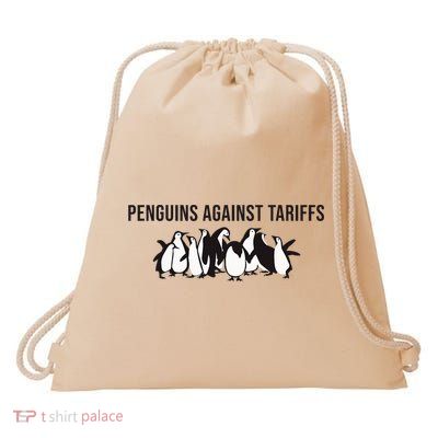 Penguins Against Tariffs Penguin Resist Funny Penguins  Drawstring Bag