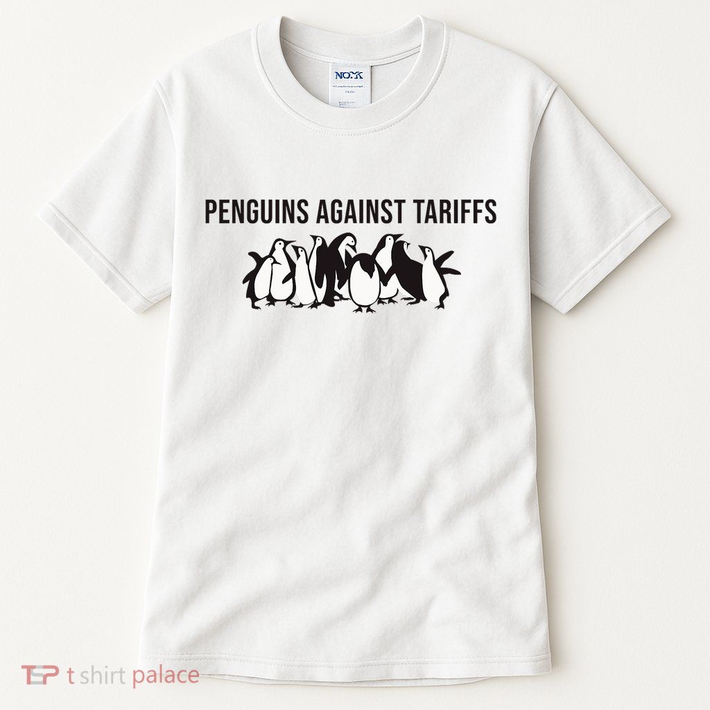 Penguins Against Tariffs Penguin Resist Funny Penguins  Tall T-Shirt