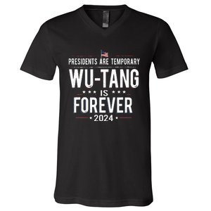 Presidents Are Temporary W.U.T.A.N.G Is Forever 2024 V-Neck T-Shirt