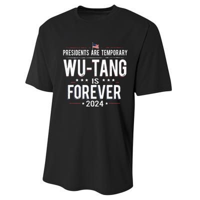 Presidents Are Temporary W.U.T.A.N.G Is Forever 2024 Performance Sprint T-Shirt