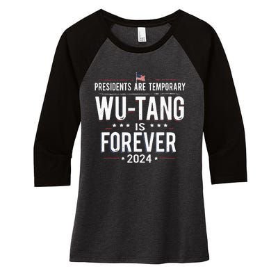 Presidents Are Temporary W.U.T.A.N.G Is Forever 2024 Women's Tri-Blend 3/4-Sleeve Raglan Shirt