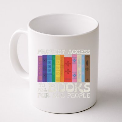 Protect Access To All Books For All People Funny Book Lover Coffee Mug