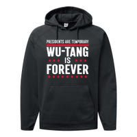 Presidents Are Temporary W.U.T.A.N.G Is Forever 2024 Performance Fleece Hoodie