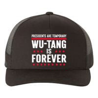 Presidents Are Temporary W.U.T.A.N.G Is Forever 2024 Yupoong Adult 5-Panel Trucker Hat