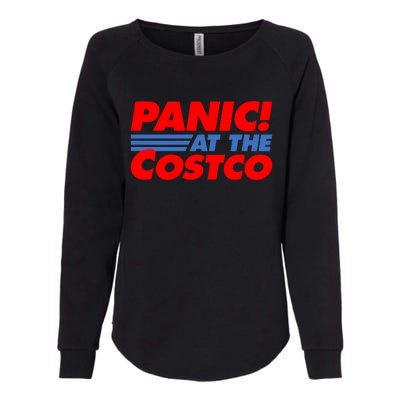 Panic At The Costco Funny Meme Womens California Wash Sweatshirt