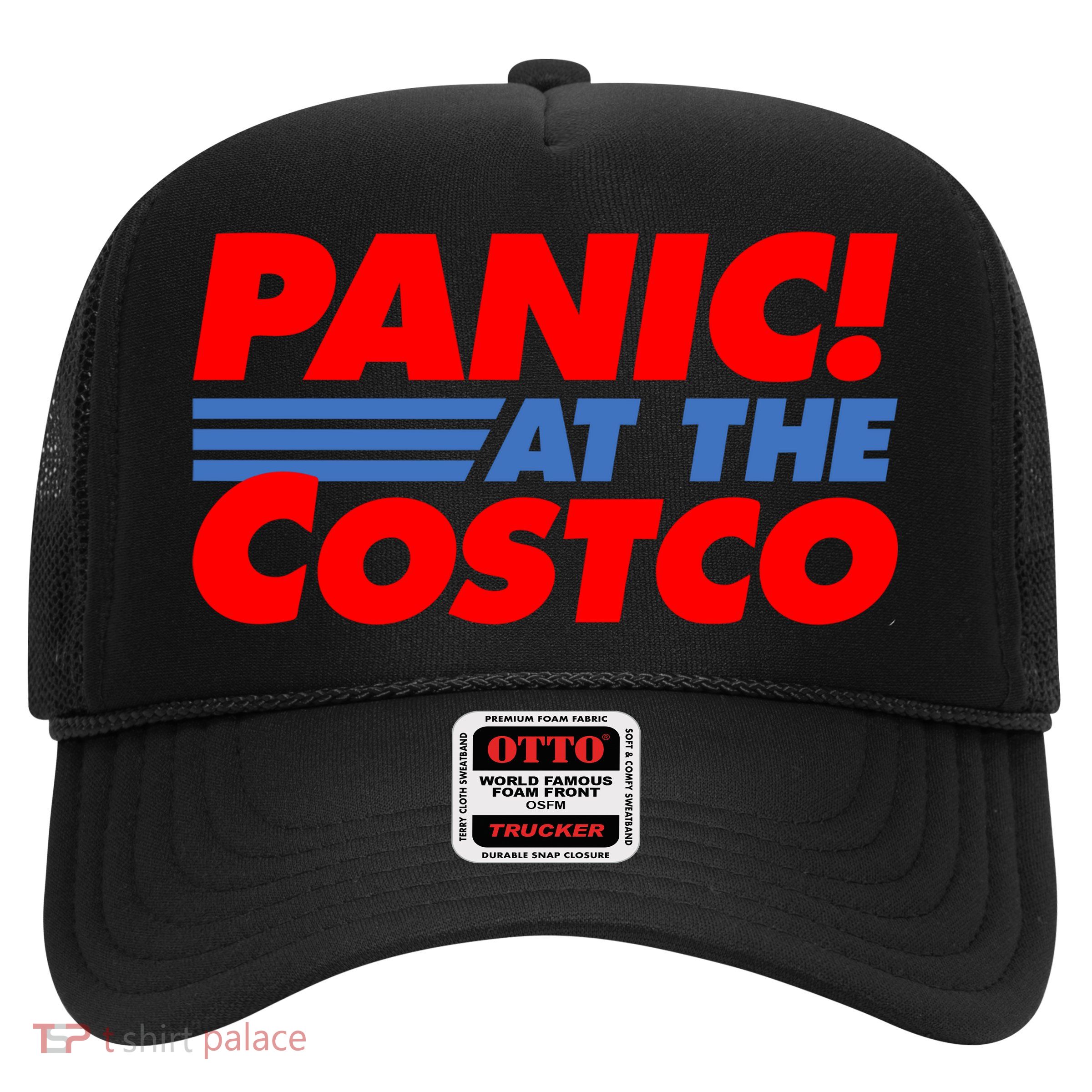 Panic At The Costco Funny Meme Trucker Hat