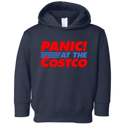 Panic At The Costco Funny Meme Toddler Hoodie