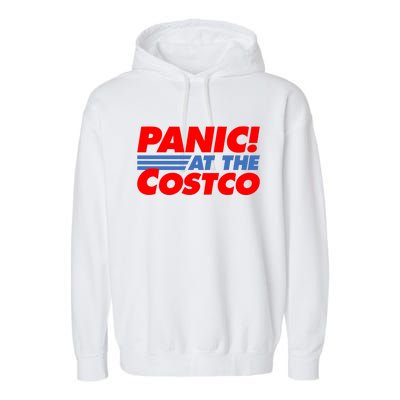 Panic At The Costco Funny Meme Garment-Dyed Fleece Hoodie