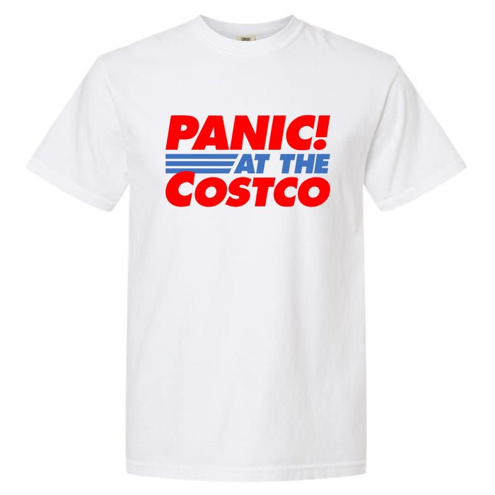 Panic At The Costco Funny Meme Garment-Dyed Heavyweight T-Shirt