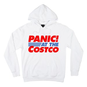 Panic At The Costco Funny Meme Hoodie