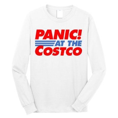Panic At The Costco Funny Meme Long Sleeve Shirt